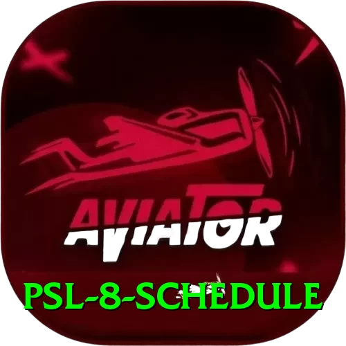 psl 8 schedule VIP v2.3.5 - 2