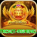 trout fishing Deluxe v5.9.8